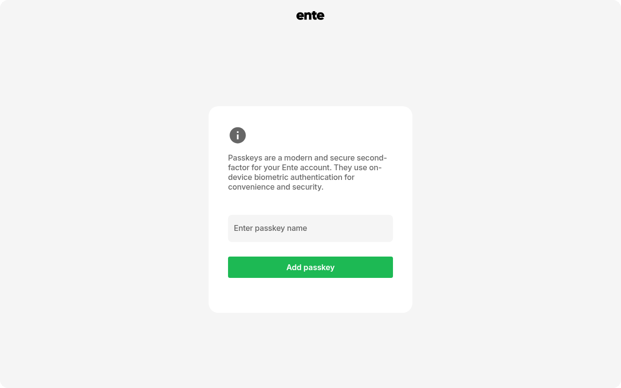 Passkeys management page with the Add passkey button on Ente Accounts web